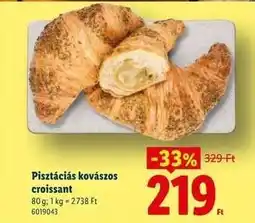 Lidl Pisztáciás kovászos croissant ajánlat