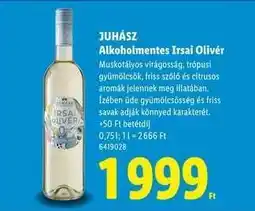 Lidl JUHÁSZ ALKOHOLMENTES IRSAI OLIVÉR ajánlat