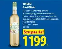 Lidl JUHÁSZ Irsai Olivér ajánlat