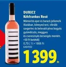 Lidl Dubicz Kékfrankos Rosé ajánlat