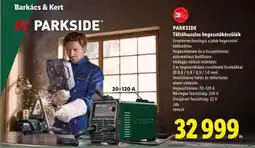 Lidl PARKSIDE Töltőhuzalos hegesztőkészülék ajánlat