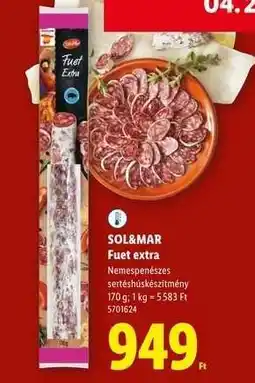 Lidl SOL&MAR Fuet extra ajánlat