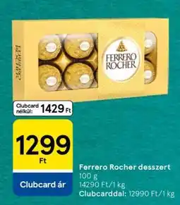 Tesco Ferrero Rocher desszert ajánlat