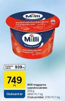Tesco Milli magyaros szendvicskrém ajánlat