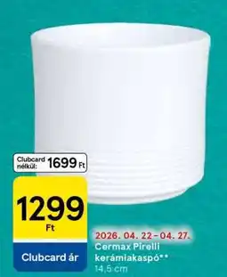 Tesco Cermax Pirelli kerámiakaspó ajánlat