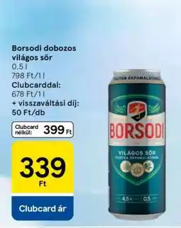 Tesco Borsodi dobozos világos sör ajánlat