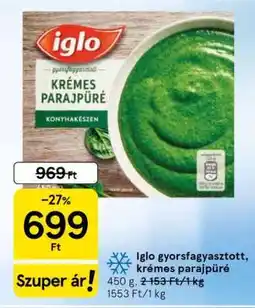 Tesco Iglo gyorsfagyasztott krémes parajpüré ajánlat