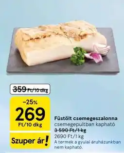 Tesco Füstölt csemegeszalonna ajánlat