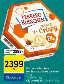 Tesco Ferrero Küsschen fehér csokoládés praliné ajánlat