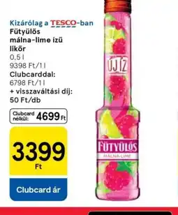 Tesco Fütyülős málna-lime likőr ajánlat