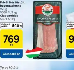 Tesco PRIVÁT HÚS füstölt baconszalonna ajánlat