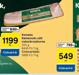 Tesco Kometa Kemencés császárszalonna ajánlat