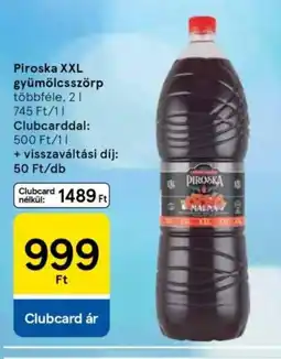 Tesco PIROSKA XXL gyümölcsszörp ajánlat