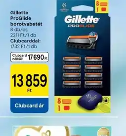 Tesco Gillette ProGlide borotvabetét ajánlat