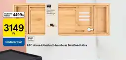 Tesco F&F Home kihúzhat bambusz fürdőkádtálca ajánlat