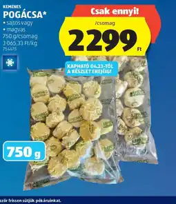 ALDI KEMENES POGÁCSA ajánlat