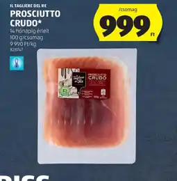 ALDI IL TAGLIERE DEL RE PROSCIUTTO CRUDO ajánlat