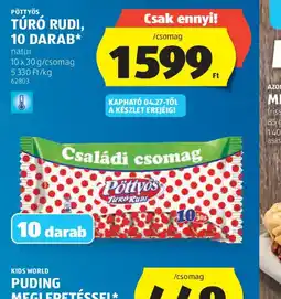 ALDI PÖTTYÖS TÚR RUDI 10 DARAB ajánlat