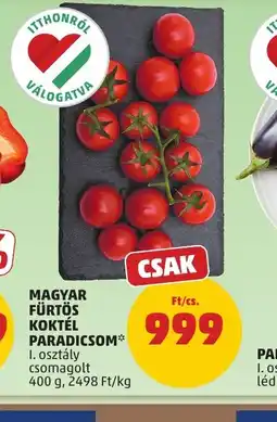 PENNY MAGYAR FÜRTÖS KOKTÉL PARADICSOM ajánlat