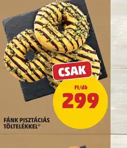 PENNY FÁNK PISZTÁCIÁS TÖLTELÉKKEL ajánlat