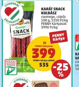 PENNY KARÁT SNACK KOLBÁSZ ajánlat