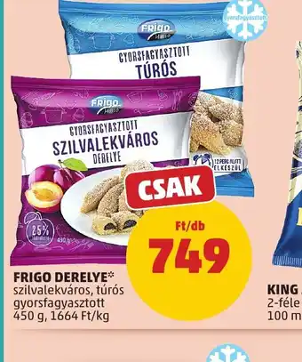 PENNY FRIGO DERELYE ajánlat