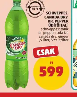 PENNY SCHWEPPES, CANADA DRY, DR. PEPPER ÜDÍTŐITAL ajánlat