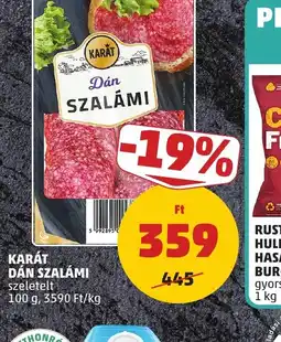PENNY KARÁT DÁN SZALÁMI ajánlat