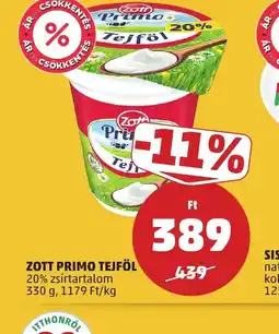 PENNY ZOTT PRIMO TEJFÖL ajánlat