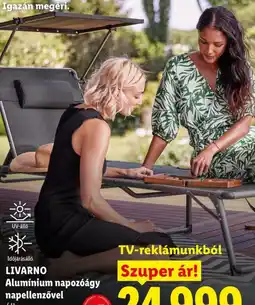 Lidl LIVARNO Alumínium napozágy ajánlat