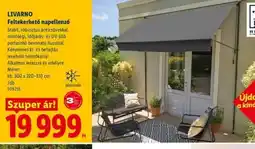 Lidl LIVARNO Feltekerhető napellenző ajánlat