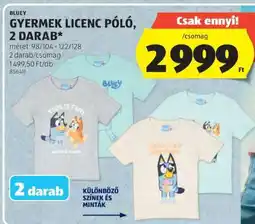 ALDI BLUEY GYERMEK LICENC PÓLÓ, 2 DARAB ajánlat