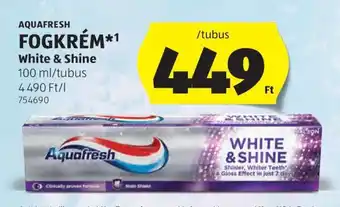 ALDI Aquafresh Fogkrém White & Shine ajánlat