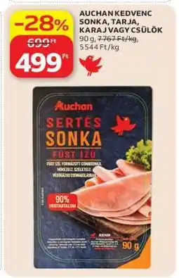 Auchan AUCHAN KEDVENC SONKA, TARJA, KARAJ VAGY CSÜLÖK ajánlat