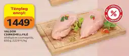 Auchan VALDOR CSIRKEMELLFILÉ ajánlat