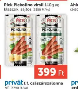 PRIVÁT PICK Pickolino virsli ajánlat