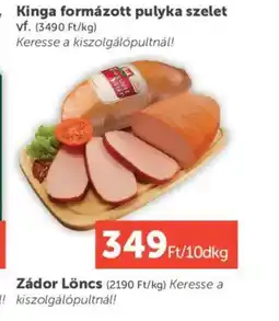 PRIVÁT Kinga formázott pulyka szelet ajánlat