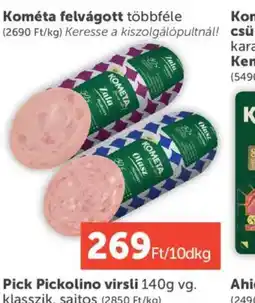 PRIVÁT Kométa felvágott ajánlat