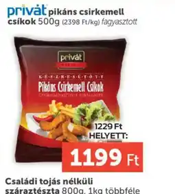 PRIVÁT PRIVÁT pikáns csirkemell csíkok ajánlat