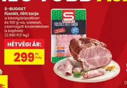 Spar S-BUDGET füstölt, főtt tarja ajánlat