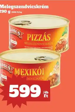 Family Diszkont GLOBUS Melegszendvicskrém ajánlat