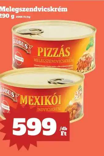 Family Diszkont GLOBUS Melegszendvicskrém ajánlat