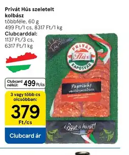Tesco Privát Hús szeletelt kolbász ajánlat