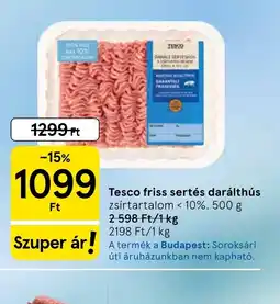 Tesco Tesco friss sertés darálthús ajánlat