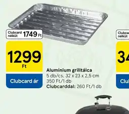 Tesco Alumínium grilltálca ajánlat