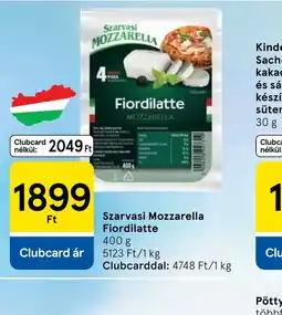 Tesco Szarvasi Mozzarella Fiordilatte ajánlat