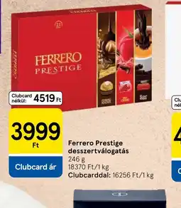 Tesco FERRERO Prestige desszertválogatás ajánlat