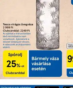 Tesco Tesco virágos üvegváza ajánlat