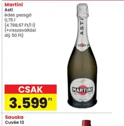 Spar Martini Asti édes pezsgő ajánlat