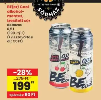 Interspar BE(er) Cool alkoholmentes, ízesített sör ajánlat